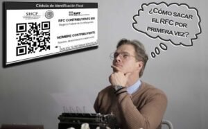 ¿Cómo sacar o tramitar el RFC por primera vez?