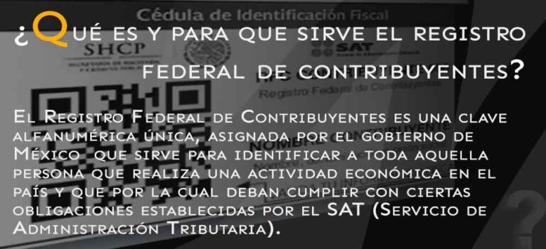 ¿qué Es El Rfc Del Sat Y Para Que Sirve Adnemk 8922