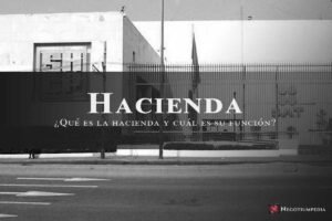 ¿Qué es la hacienda?
