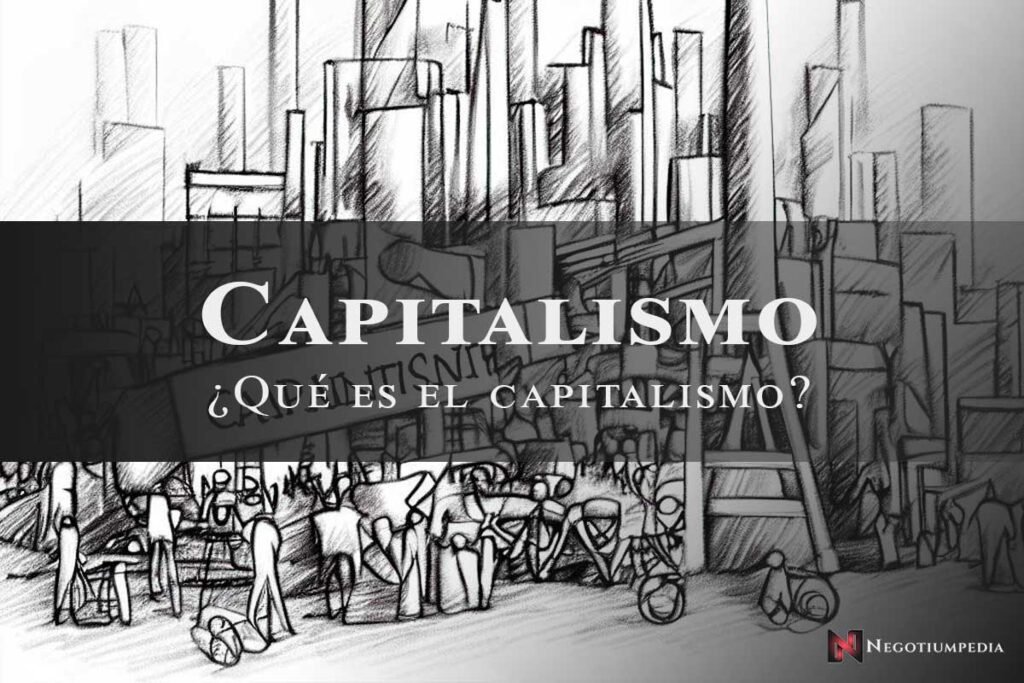 que es el capitalismo
