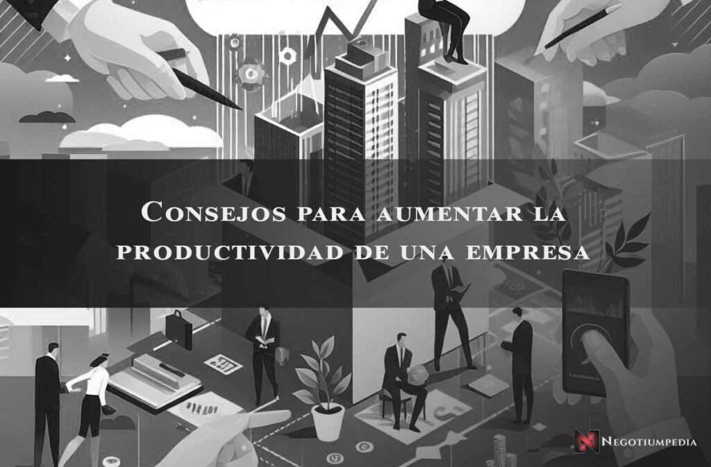 consejos para aumentar la productividad
